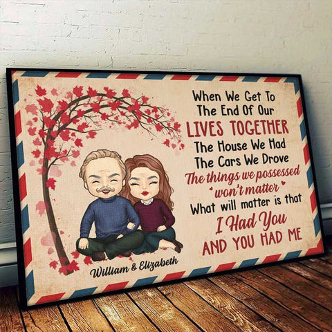 I Had You And You Had Me - Gift For Couples, Personalized Horizontal Poster