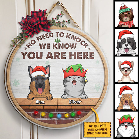 We Know You Are Here - Christmas Dogs & Smiling Cats - Funny Personalized Door Sign