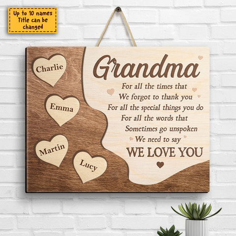 I Need To Say I Love You - Gift For Mom, Grandma - Personalized Shaped Wood Sign