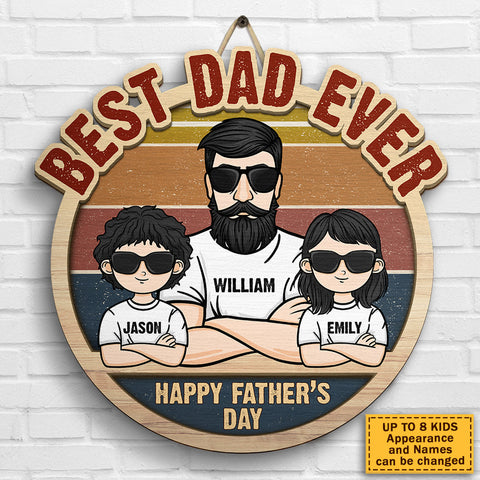 Best Dad Ever - Gift For Dad, Father's Day - Personalized Shaped Wood Sign